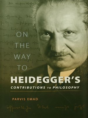 cover image of On the Way to Heidegger's Contributions to Philosophy